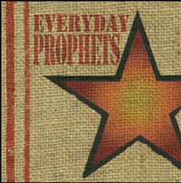 Everyday Prophets (2002)